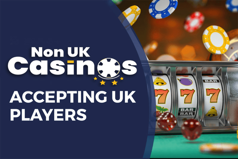 Exploring Non UK Licensed Casinos What You Need to Know Exploring Non UK Licensed Casinos What You Need to Know